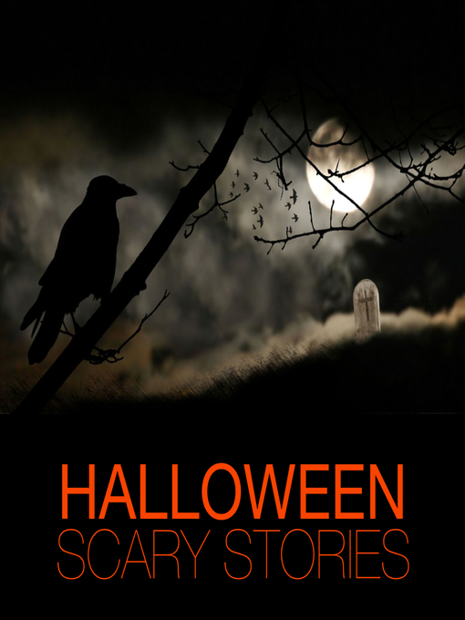 Title details for Halloween Scary Stories by Various - Available